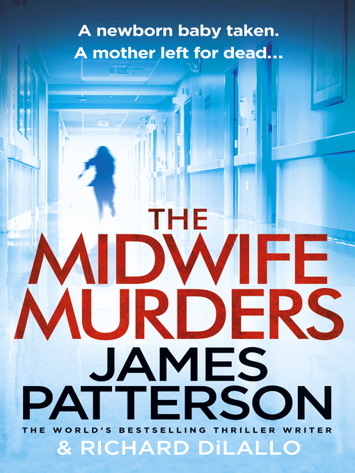 Title details for The Midwife Murders by James Patterson - Available